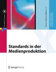 Standards in der Medienproduktion (X.media.press)