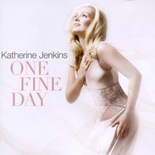 One Fine Day von Katherine Jenkins | CD | Zustand sehr gut