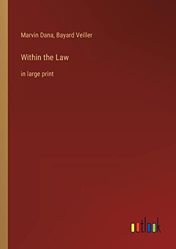 Within the Law: in large print