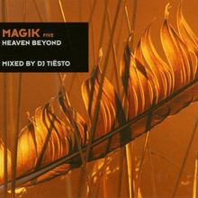 Magik 5/Heaven Beyond