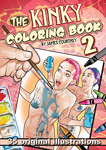 Courtney James The Kinky Coloring Book 2