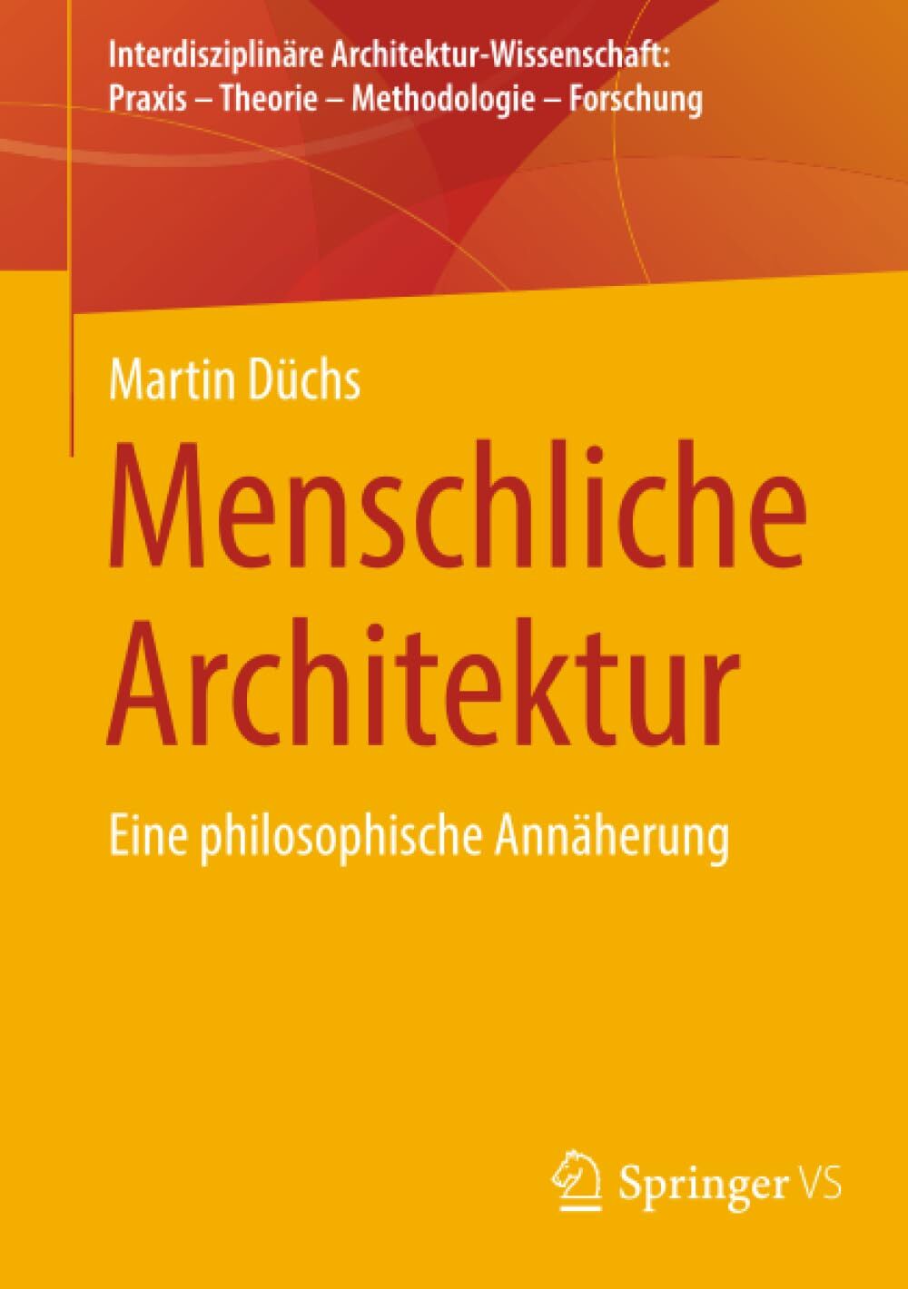 Menschliche Architektur
