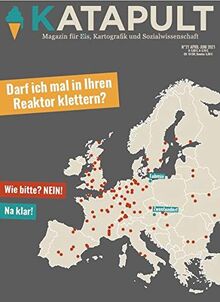 KATAPULT Magazin Ausgabe 21: Darf ich mal in Ihren Reaktor klettern?