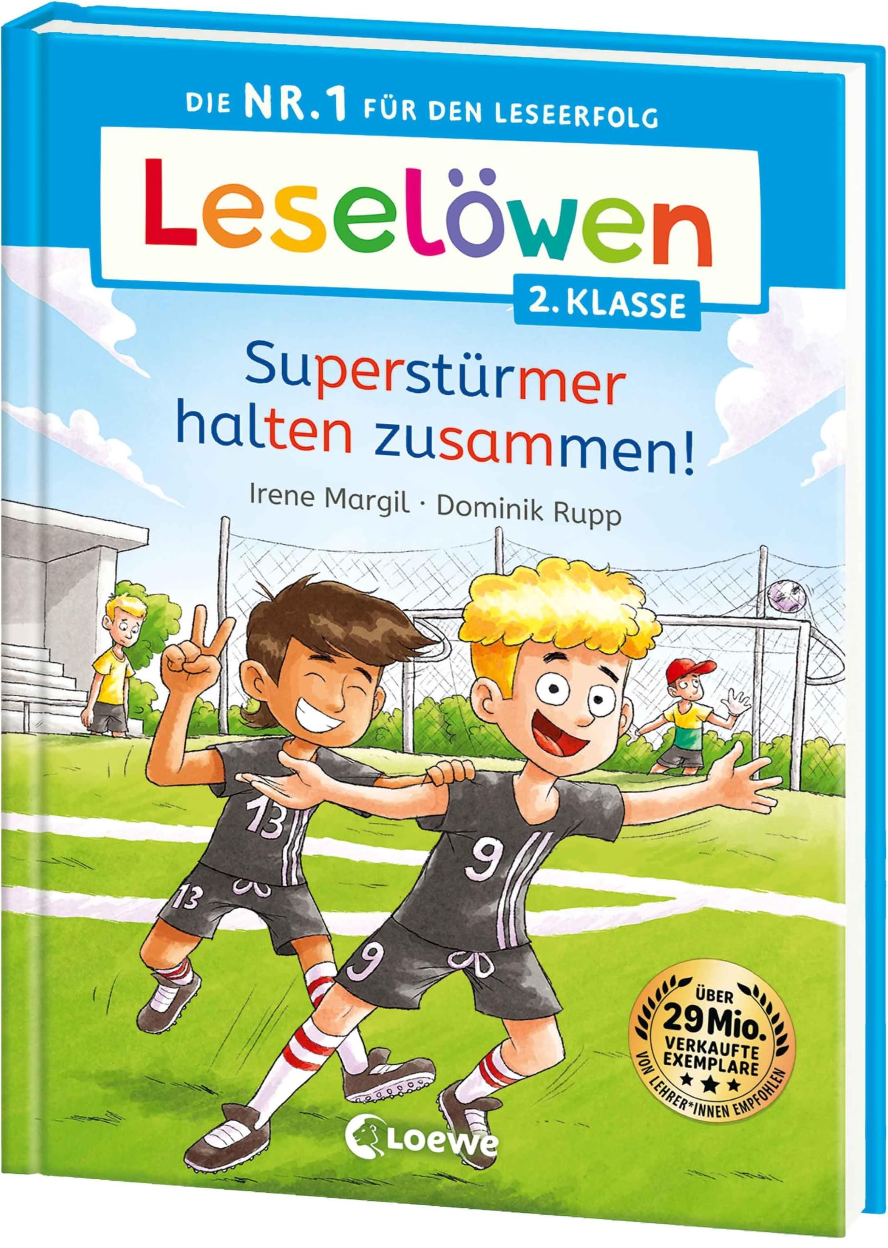 Leselöwen 2. Klasse - Superstürmer halten zusammen!: Die Nr. 1 für den Leseerfolg - Mit Leselernschrift ABeZeh - Erstlesebuch für Kinder ab 7 Jahren