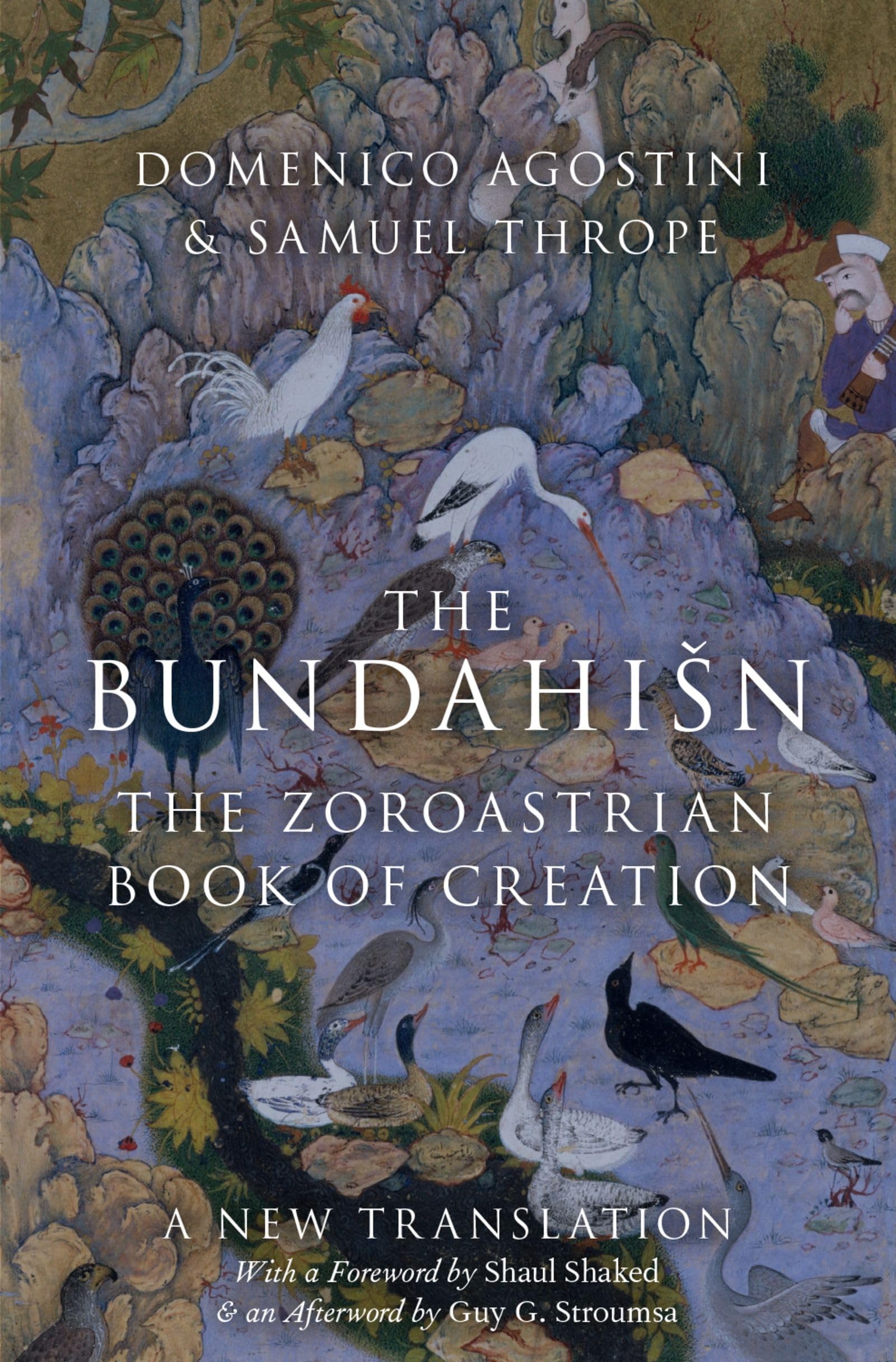 Bundahisn: The Zoroastrian Book of Creation (Murders That Shocked the World, Band 1)