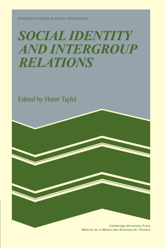 Henri Tajfel Social Identity And Intergroup Relations (European Studies In Social Psychology, Band 7)