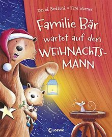 Familie Bär wartet auf den Weihnachtsmann