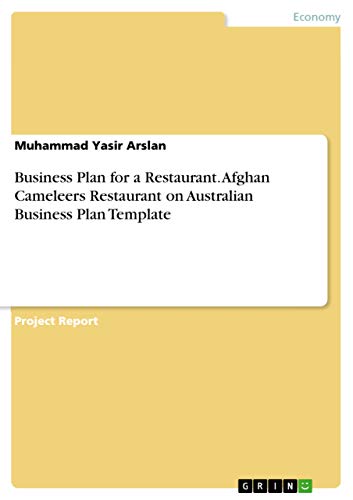 Business Plan for a Restaurant. Afghan Cameleers Restaurant on Australian Business Plan Template
