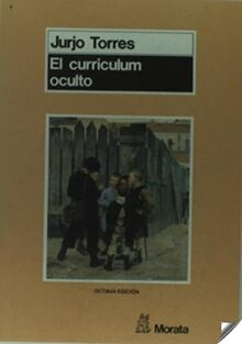 El currículum oculto (Manuales (morata))
