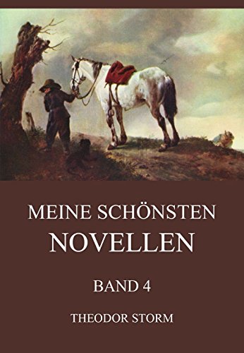 Meine schönsten Novellen, Band 4