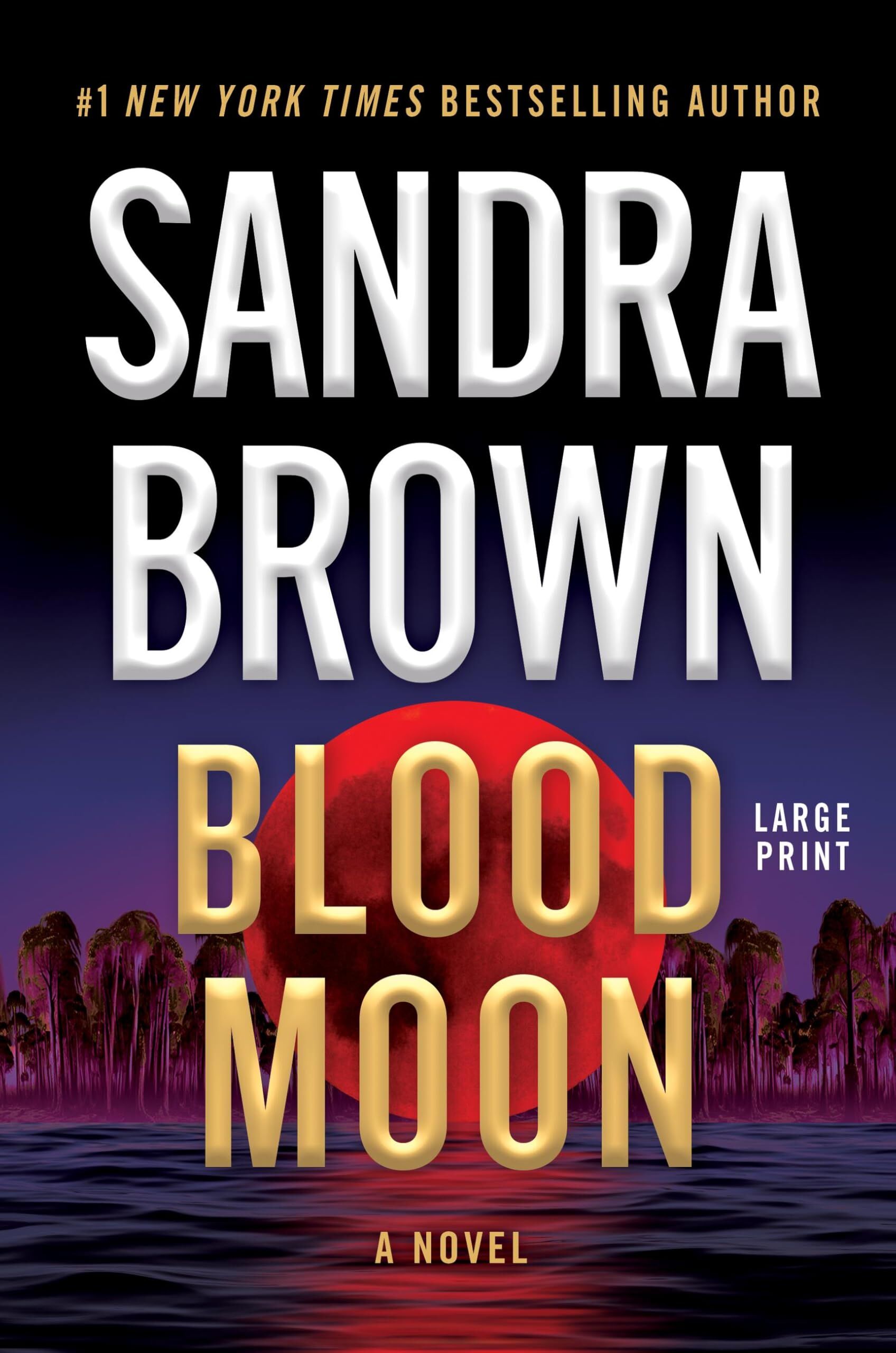 Sandra Brown Blood Moon