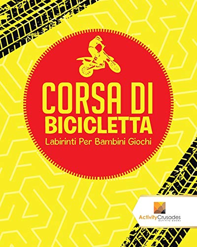 Corsa Di Bicicletta : Labirinti Per Bambini Giochi