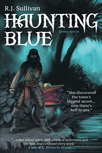 Haunting Blue: Book One in the Adventures of Blue Shaefer
