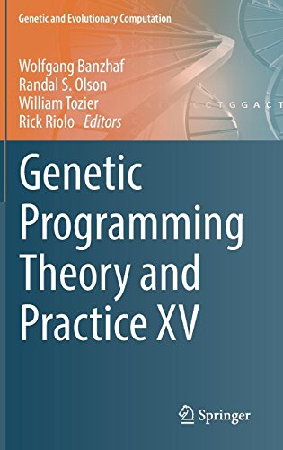 Genetic Programming Theory and Practice XV (Genetic and Evolutionary Computation)