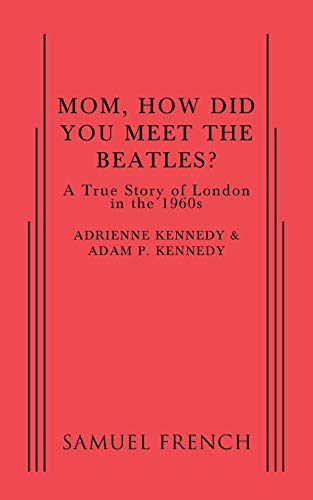 Mom, How Did You Meet the Beatles?