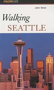 Walking Seattle (Walking Series)