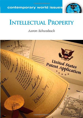 Intellectual Property: A Reference Handbook (Contemporary World Issues (Hardcover))