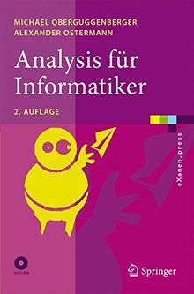 Analysis für Informatiker: Grundlagen, Methoden, Algorithmen (eXamen.press)