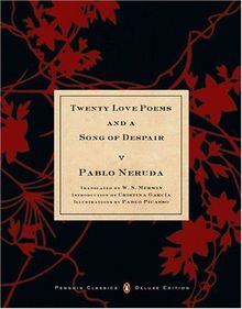 Twenty Love Poems and a Song of Despair (Penguin Classics) (Rough Cut Edition)