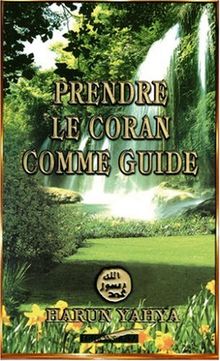 Prendre le Coran comme guide von Harun Yahya | Buch | Zustand gut