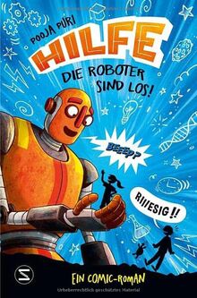 Hilfe, die Roboter sind los! (Achtung!, Band 2)