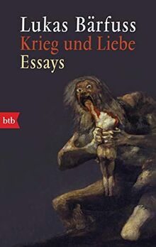 Krieg und Liebe: Essays