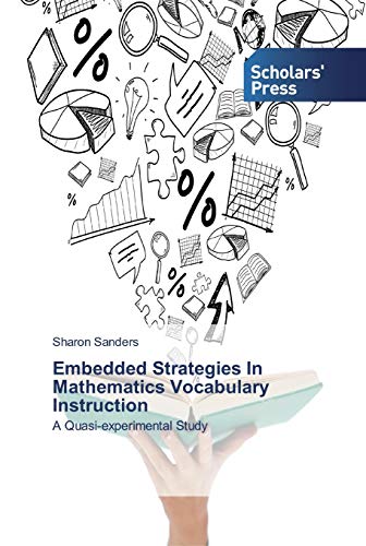 Embedded Strategies In Mathematics Vocabulary Instruction: A Quasi-experimental Study