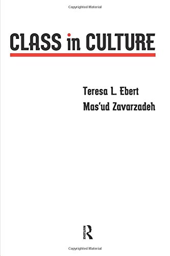 Class in Culture (Series in Critical Narratives)