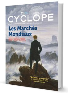 Cyclope 2024 : les marchés mondiaux, attendre et espérer : matières premières, monnaies, services, agriculture, énergie, finance, industrie, commodités