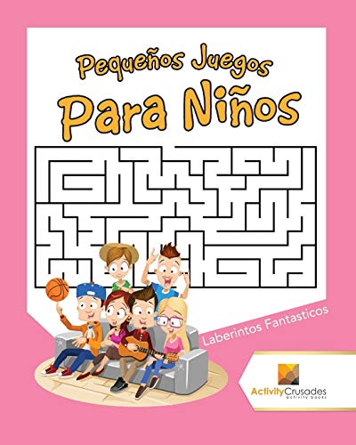 Pequeños Juegos Para Niños : Laberintos Fantasticos