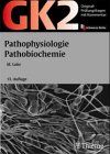 Original-Prüfungsfragen mit Kommentar GK 2 (1. Staatsexamen), Pathophysiologie, Pathobiochemie