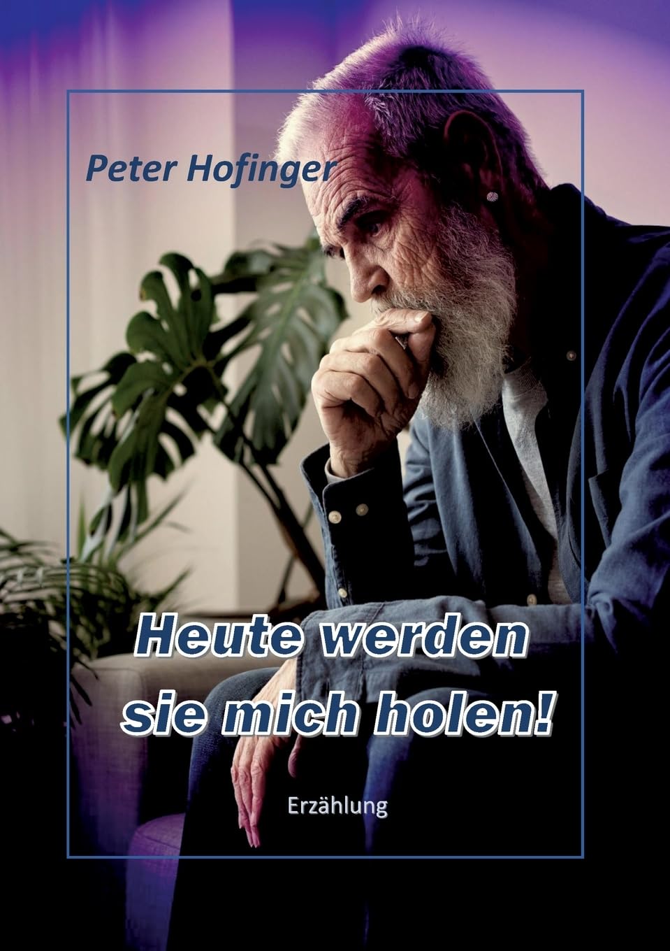 Heute werden sie mich holen!