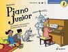Piano Junior: Klavierschule 1: Die kreative und interaktive Klavierschule für Kinder. Band 1. Klavier. (Piano Junior - deutsche Ausgabe)