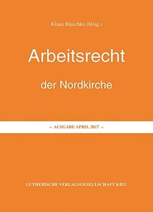 Arbeitsrecht der Nordkirche - 2017