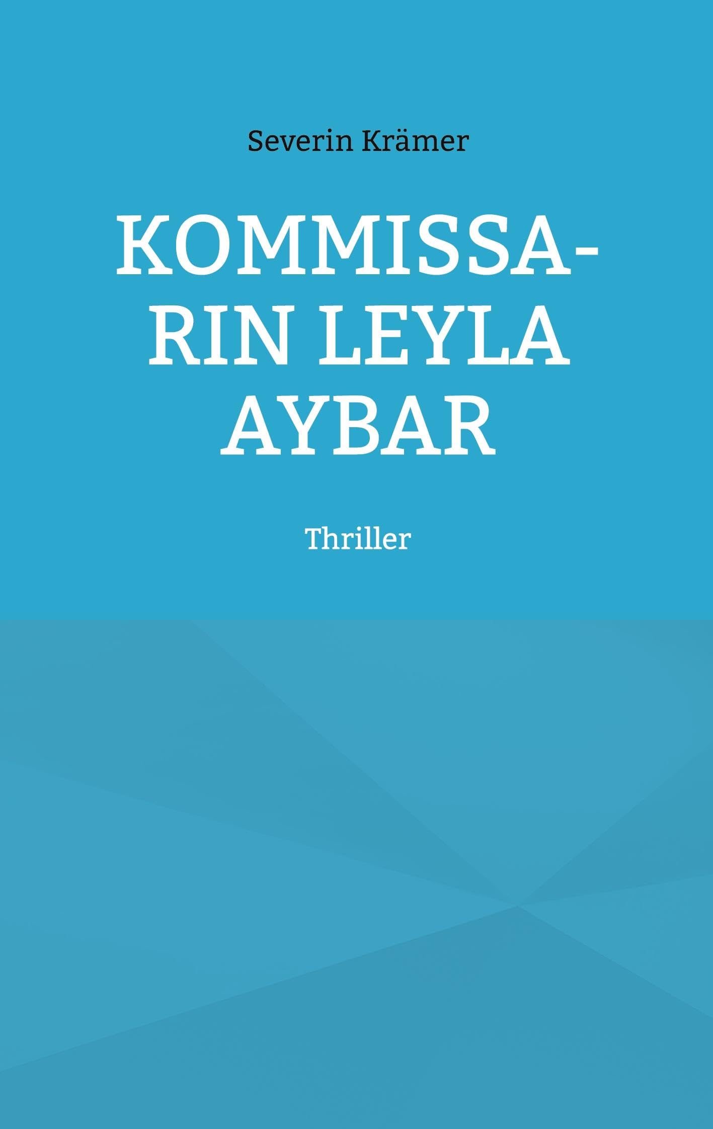 Kommissarin Leyla Aybar