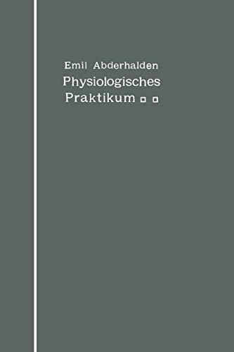 Physiologisches Praktikum: Chemische und physikalische Methoden