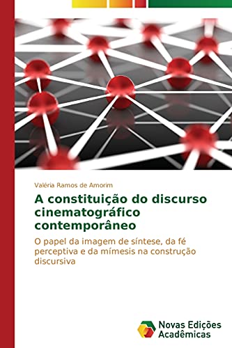 A constituição do discurso cinematográfico contemporâneo: O papel da imagem de síntese, da fé perceptiva e da mímesis na construção discursiva