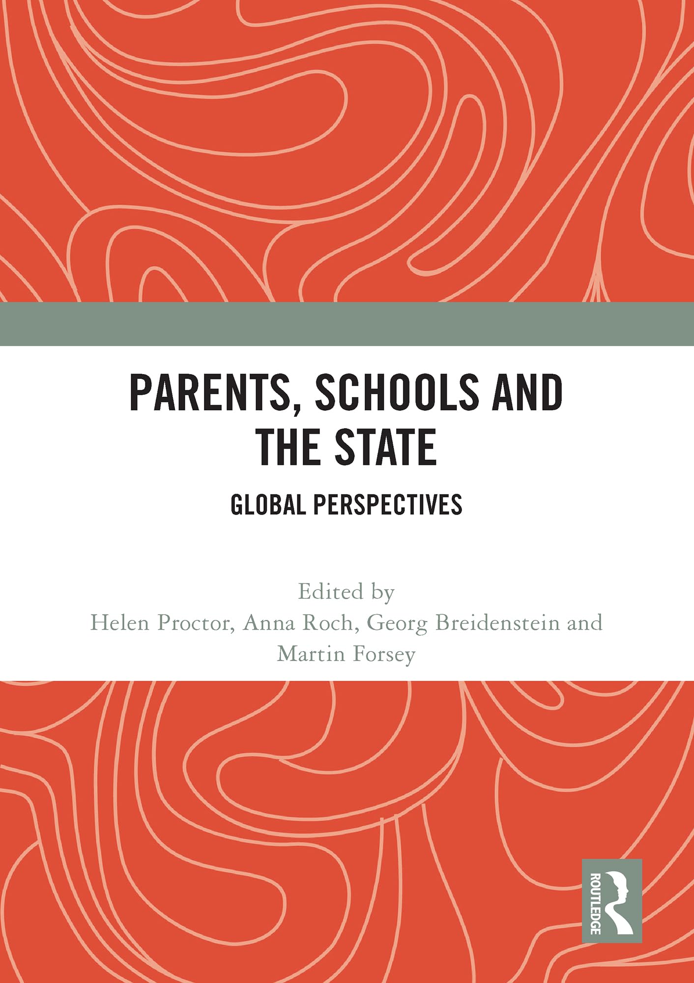 Parents, Schools and the State: Global Perspectives