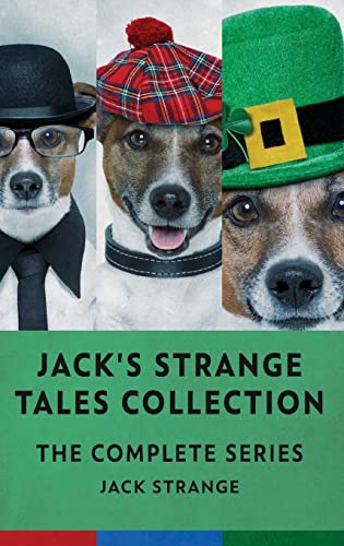 Jack's Strange Tales Collection: The Complete Series