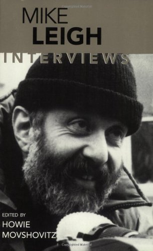 Mike Leigh: Interviews (Conversations with Filmmakers)