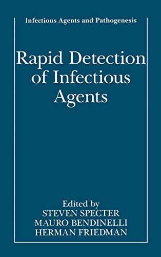 Rapid Detection of Infectious Agents (Infectious Agents and Pathogenesis)