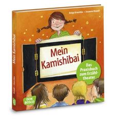 Mein Kamishibai - Das Praxisbuch zum Erzähltheater