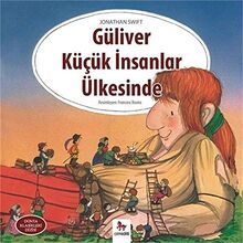 Güliver Küçük İnsanlar Ülkesinde