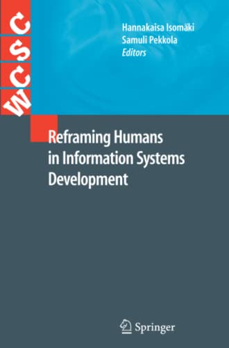 Reframing Humans in Information Systems Development (Computer Supported Cooperative Work)