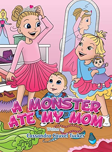 A Monster Ate My Mom