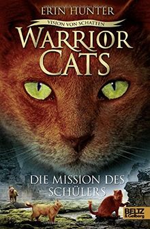 Warrior Cats - Vision von Schatten. Die Mission des Schülers: Staffel VI, Band 1 von Hunter, Erin | Buch | Zustand sehr gut