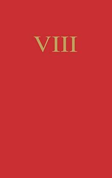Origins of Legislative Sovereignty and the Legislative State: Volume Eight: Reflections on Systems Old and New (with Bibliography and Index)