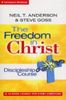 The Freedom in Christ Discipleship Course: Discipleship-Group Workbook: A 13 Week Course for Every Christian (Freedom in Christ Course)