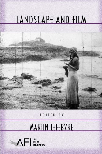 Landscape and Film (AFI Film Readers)