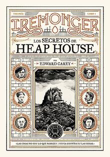 Trilogía IREMONGER 1: Los secretos de Heap House (Novela)